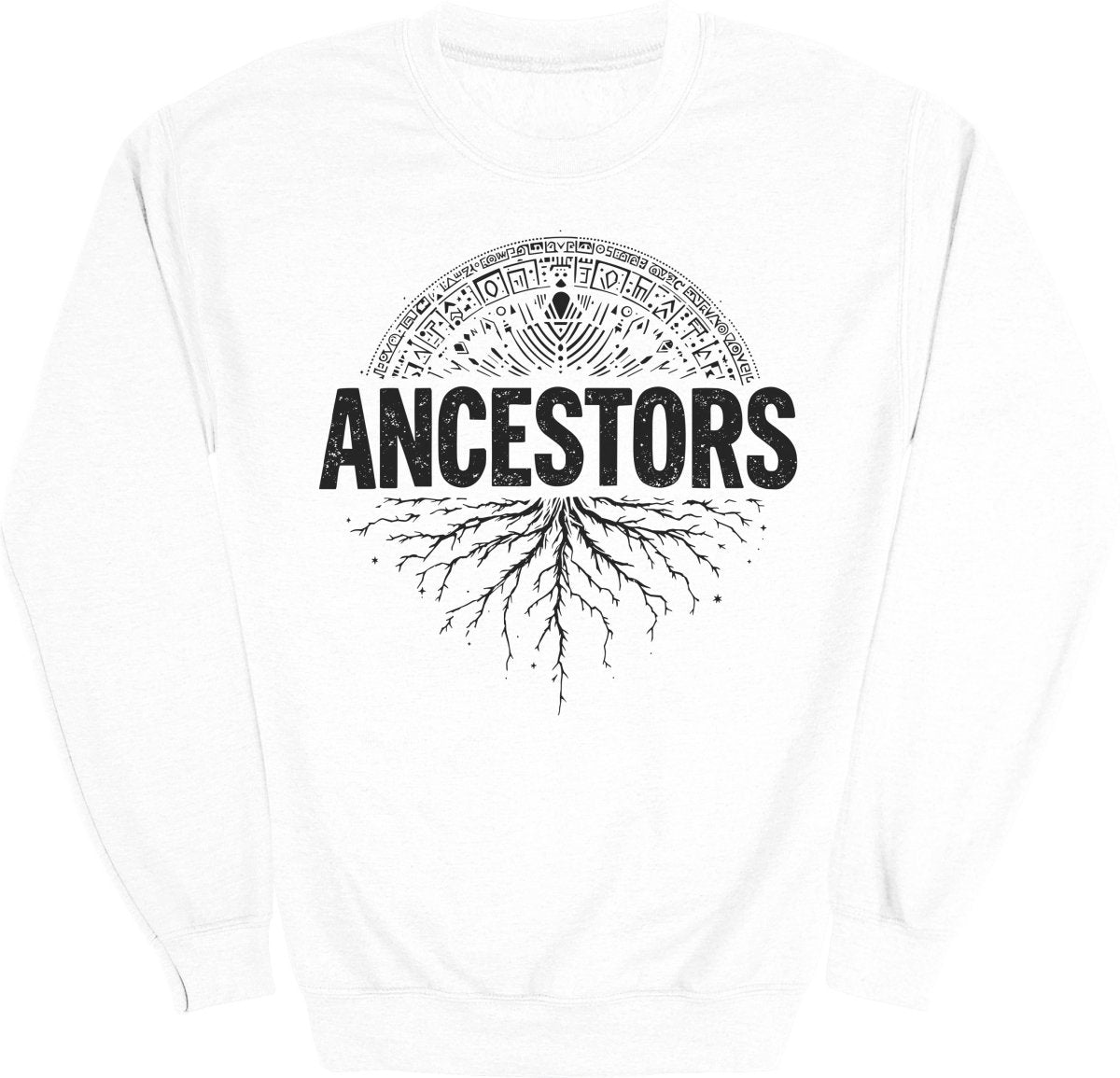 Ancestors Roots Sweatshirt - Zion Threadz