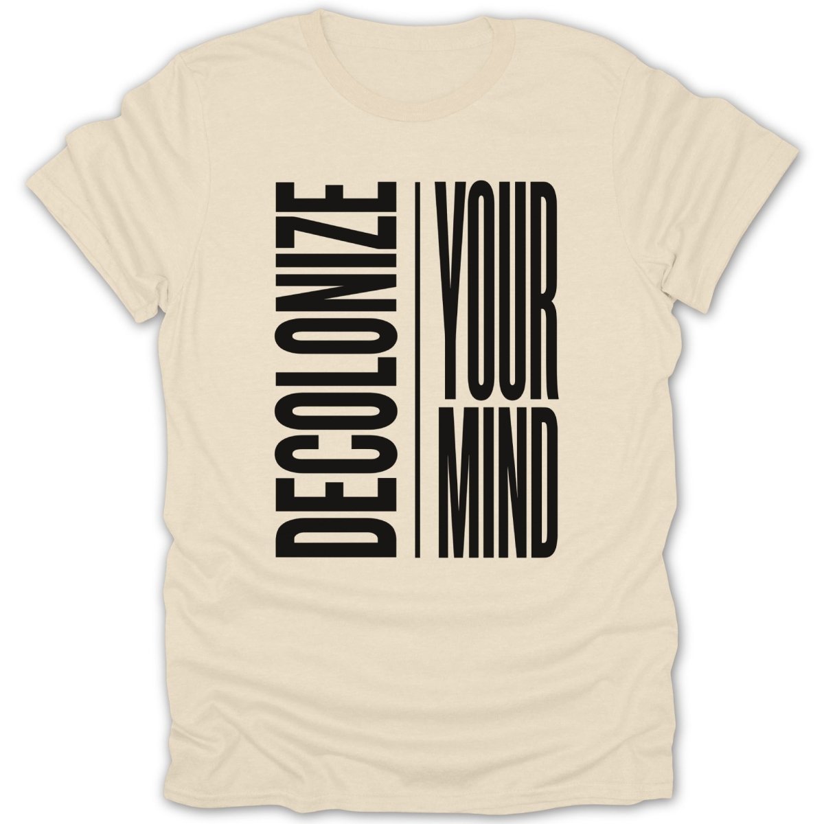 Decolonize Your Mind Tee - Zion Threadz