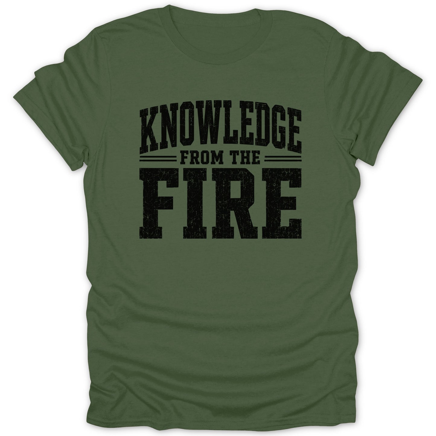 Green t-shirt with black distressed text reading "KNOWLEDGE FROM THE FIRE".