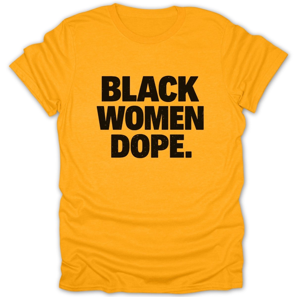 Black Women Dope Tee - Zion Threadz