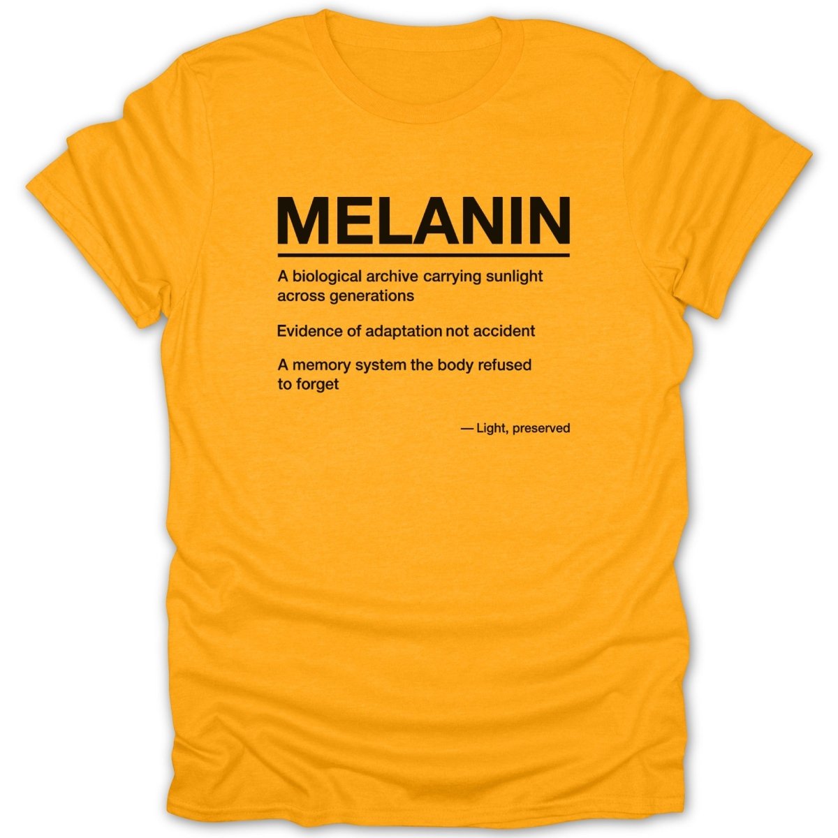 Melanin Description Quote Tee - Zion Threadz