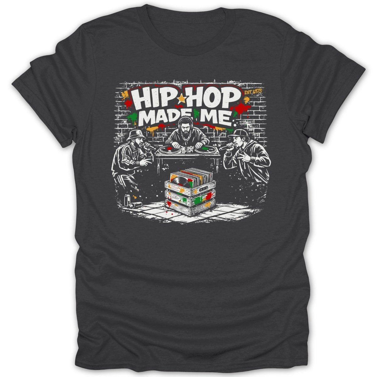 Hip Hop Made Me MC Battle Tee - Zion Threadz