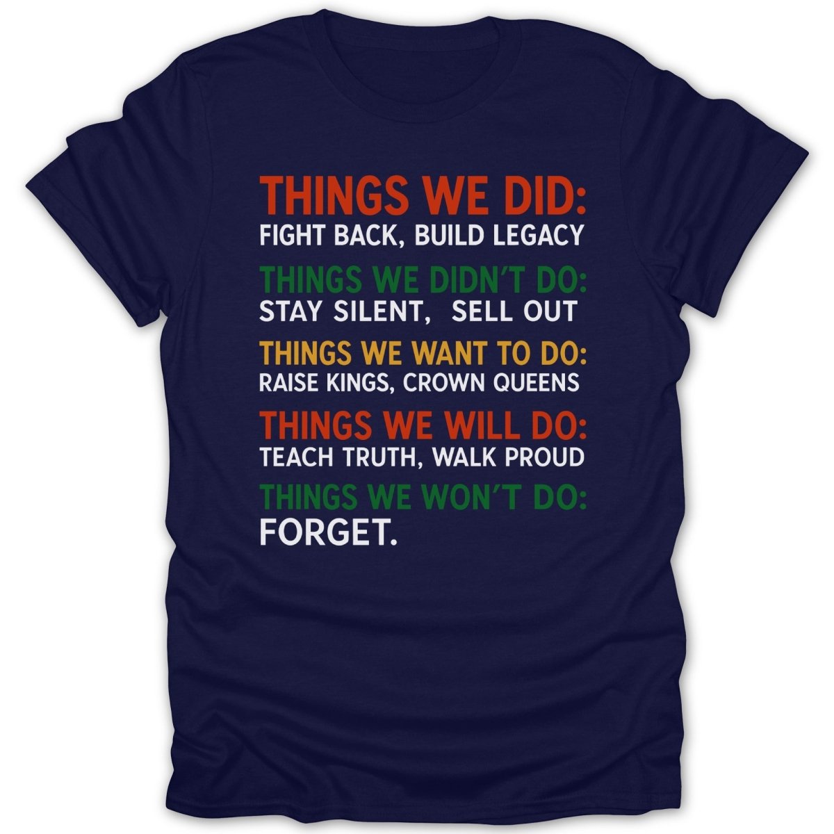 Things We Did Things Tee - Zion Threadz
