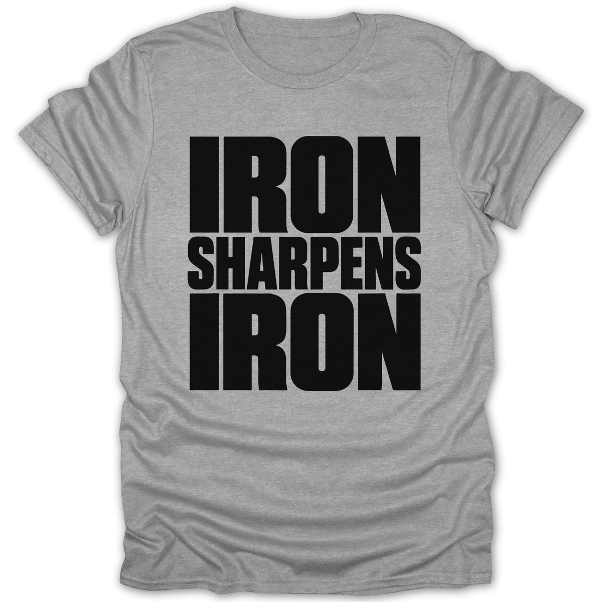 A grey crewneck t-shirt featuring bold black text that reads Iron Sharpens Iron.