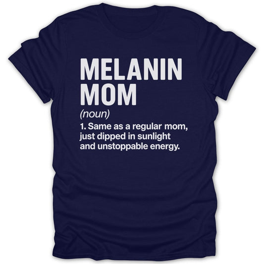 Melanin Mom Definition Tee - Zion Threadz
