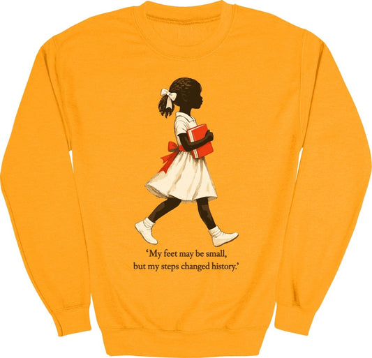 My Feet Changed History Sweatshirt - Zion Threadz
