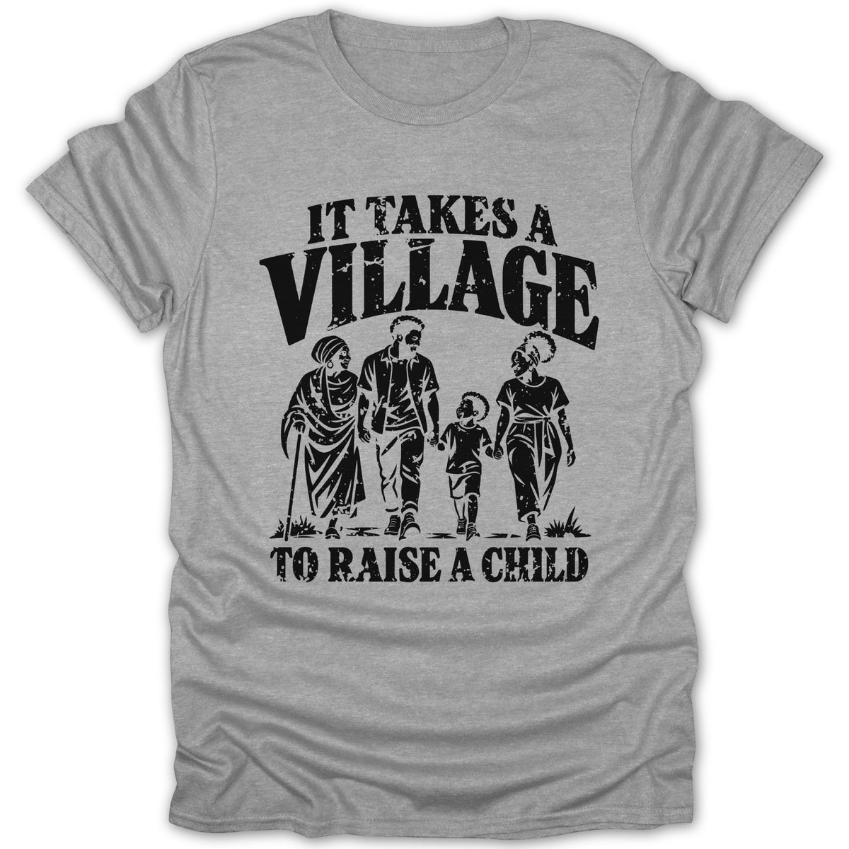 Heather gray short-sleeve t-shirt with black text reading It Takes A Village To Raise A Child above a family illustration.