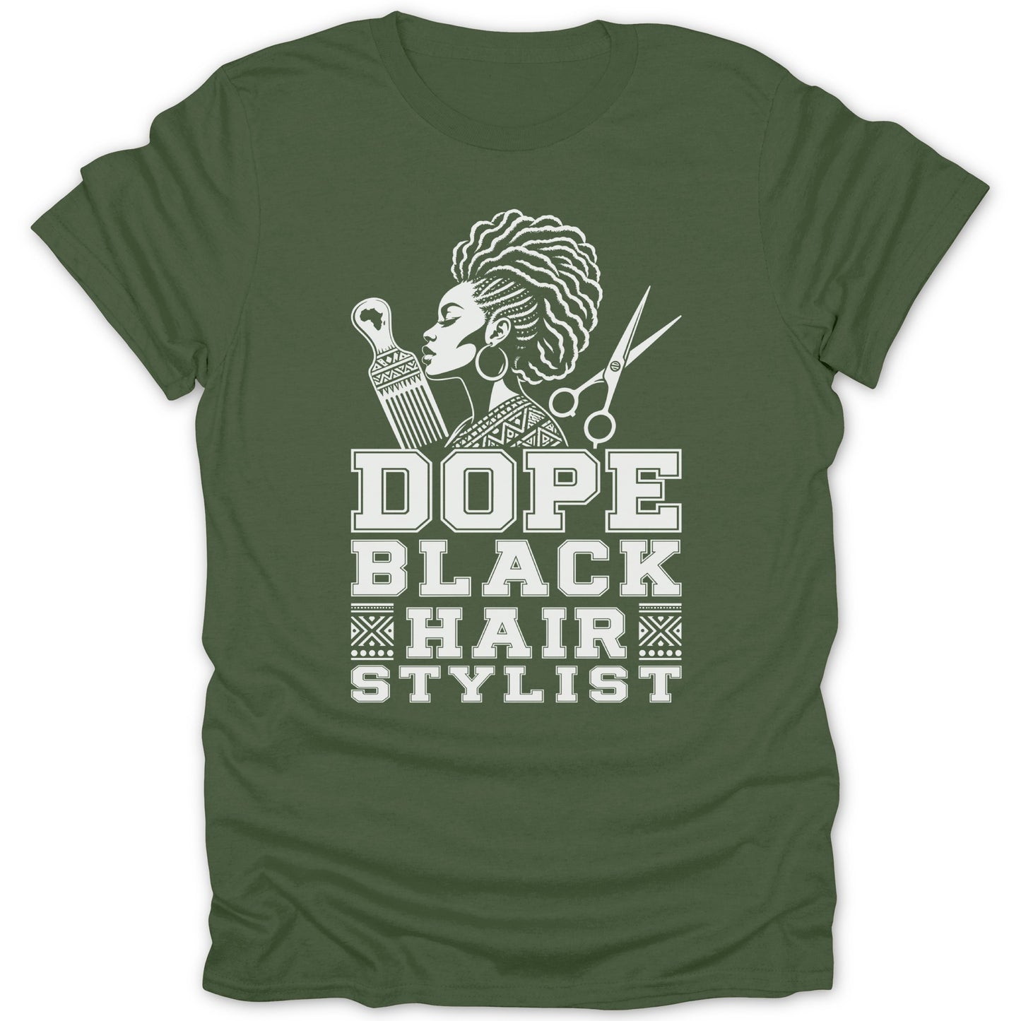 Green t-shirt with white text and graphics: Dope Black Hair Stylist.