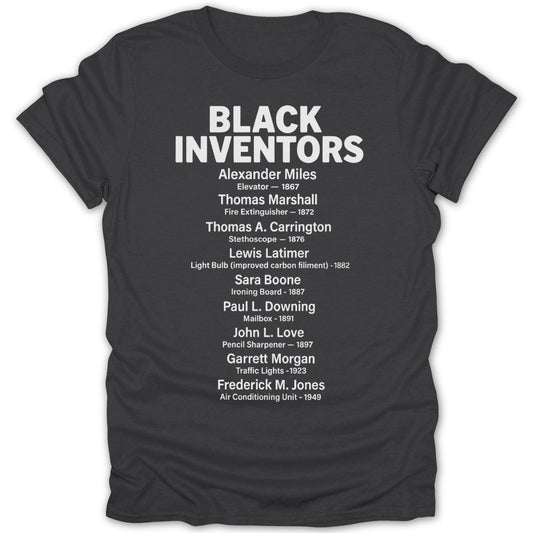 Black Inventors List Tee - Zion Threadz