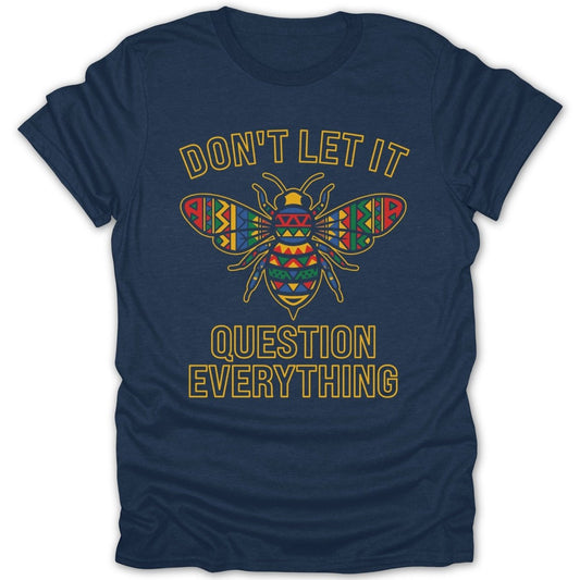 Don't Let It Bee Tee - Zion Threadz
