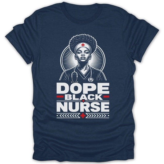 "Dope Black Nurse" text with a nurse illustration wearing a stethoscope.