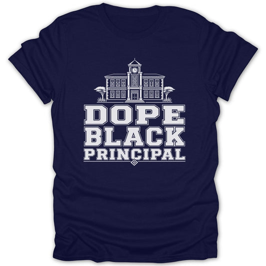 Navy t-shirt with white text "DOPE BLACK PRINCIPAL" and a building graphic.