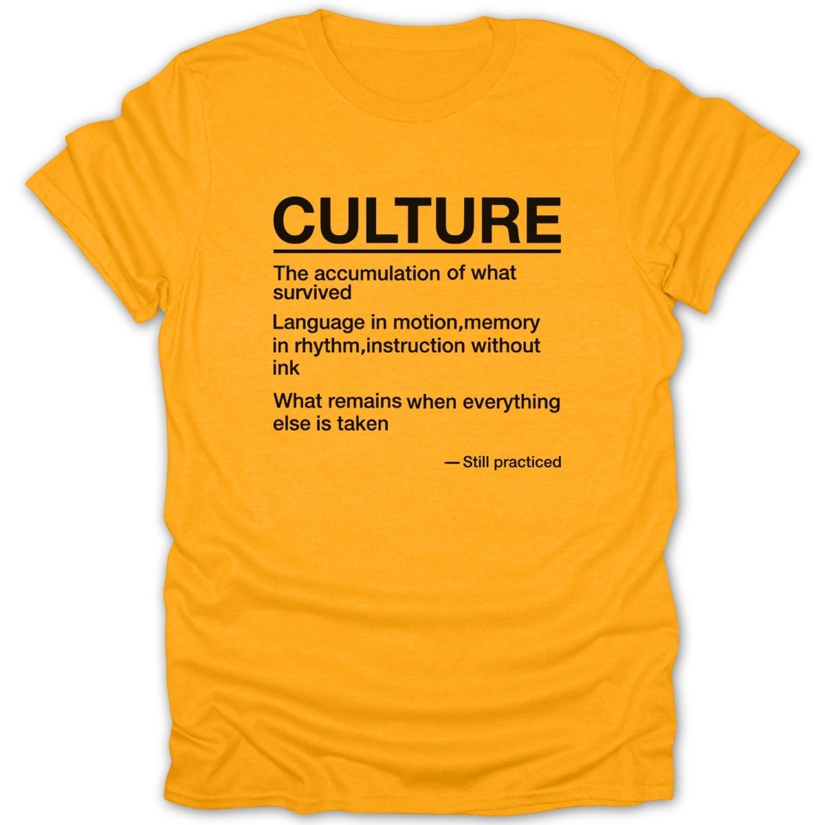 Culture Description Quote Tee - Zion Threadz