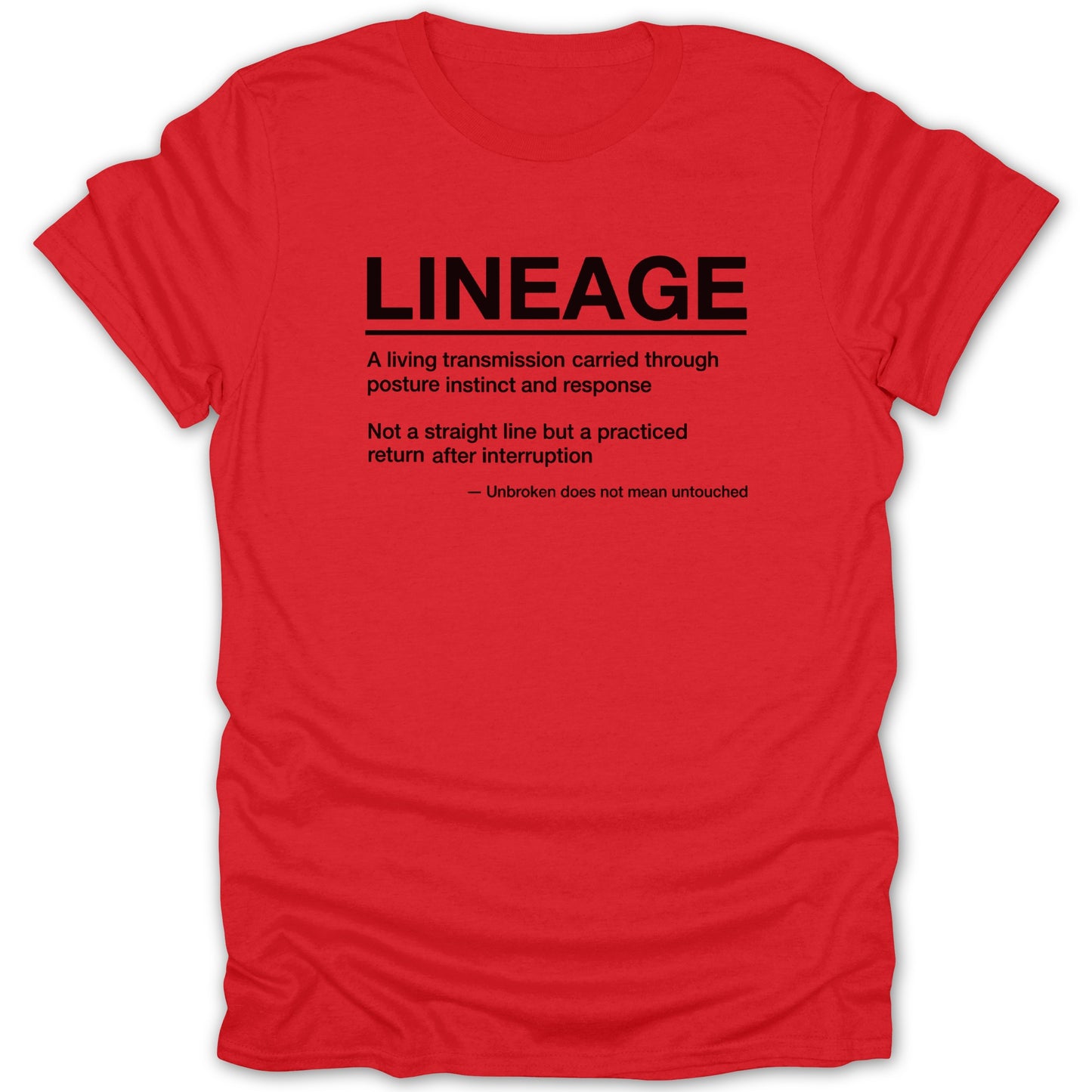 Lineage Living Transmission Posture Instinct T-shirt