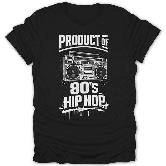 Product Of 80s Hip Hop Boombox Tee - Zion Threadz