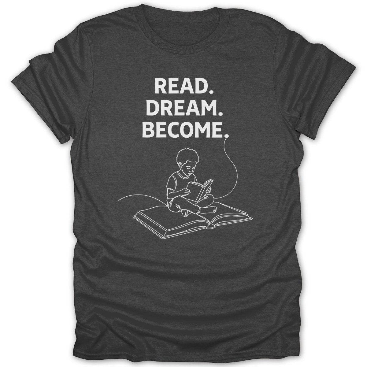 Black Boy Read Dream Become Tee - Zion Threadz