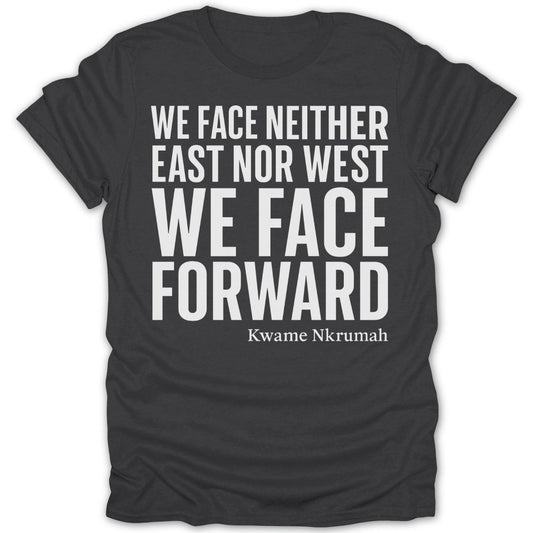 Kwame Nkrumah Quote Tee - Zion Threadz