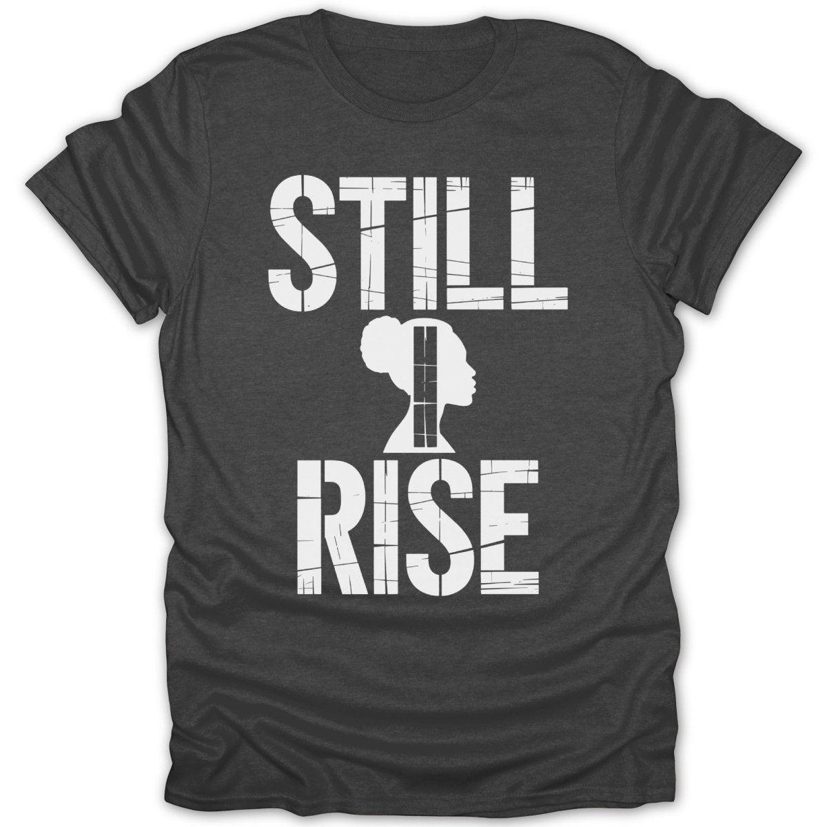 Still I Rise Silhouette Tee - Zion Threadz