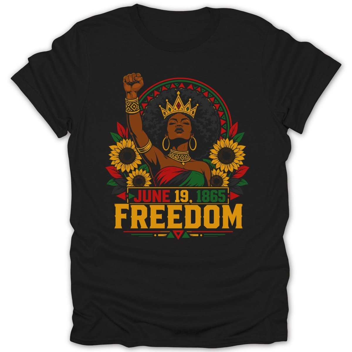 Black woman with raised fist and crown, surrounded by sunflowers, with "June 19, 1865 Freedom" text.