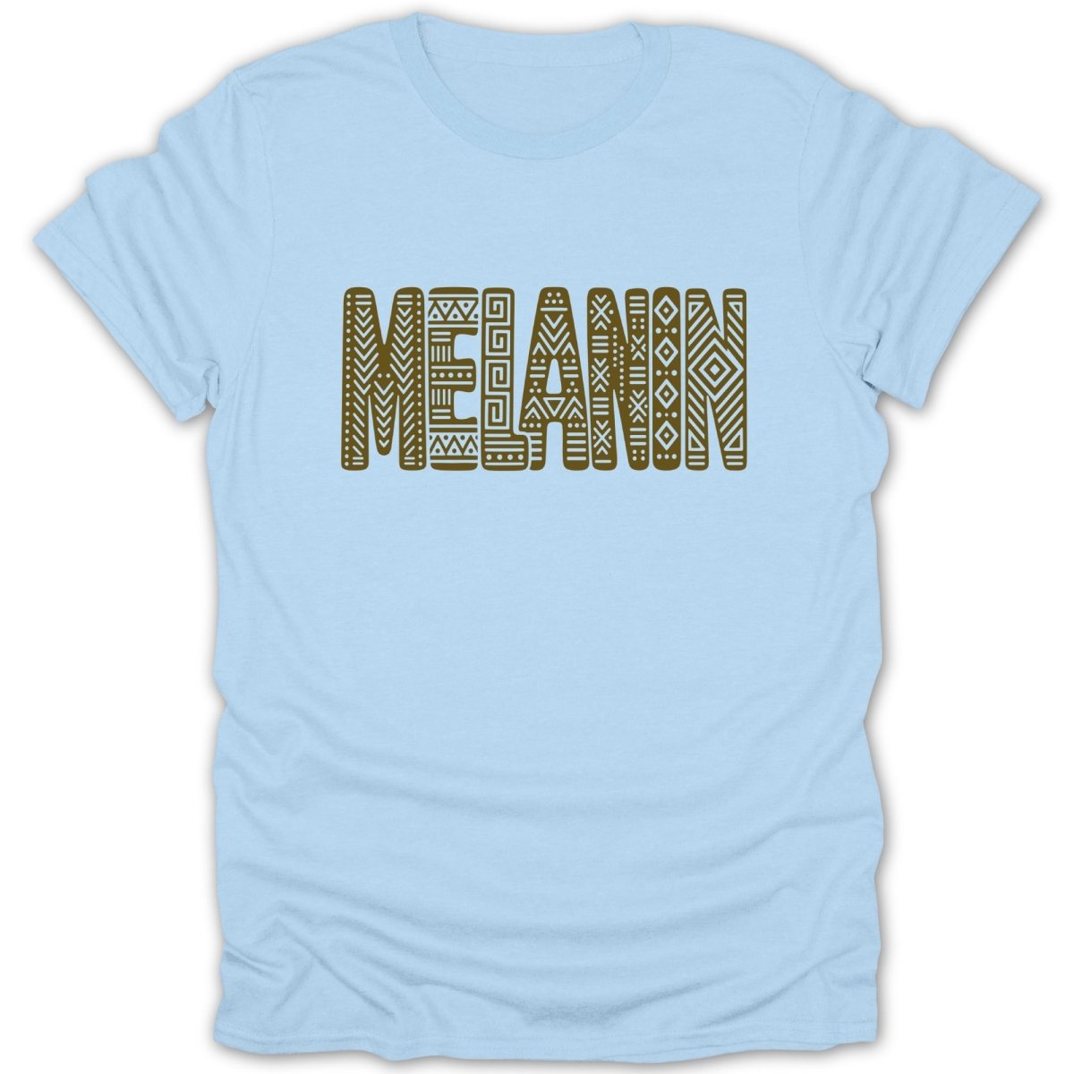 Light blue t-shirt with brown patterned "MELANIN" text.