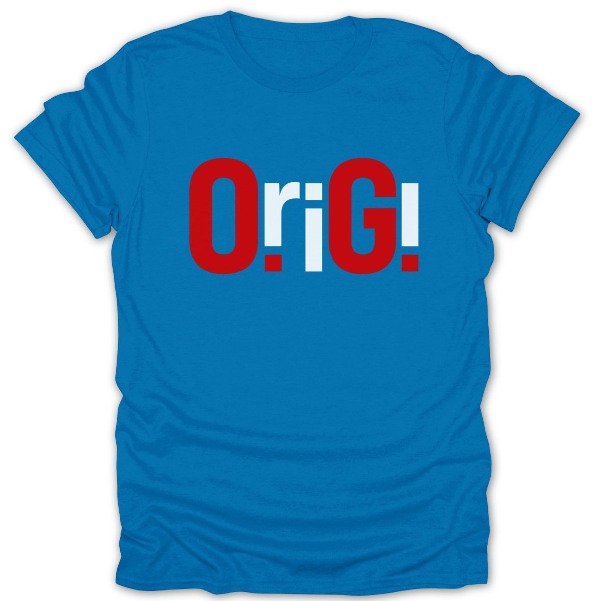 Blue t-shirt with red and white "OriG!" text.