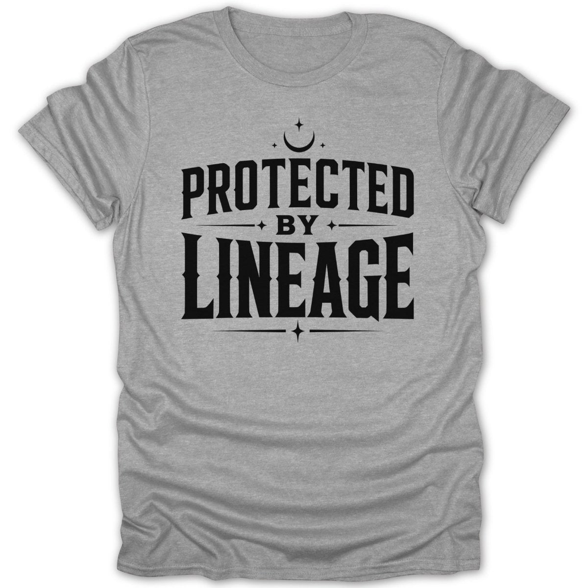 Grey t-shirt with black text "PROTECTED BY LINEAGE" and celestial accents.