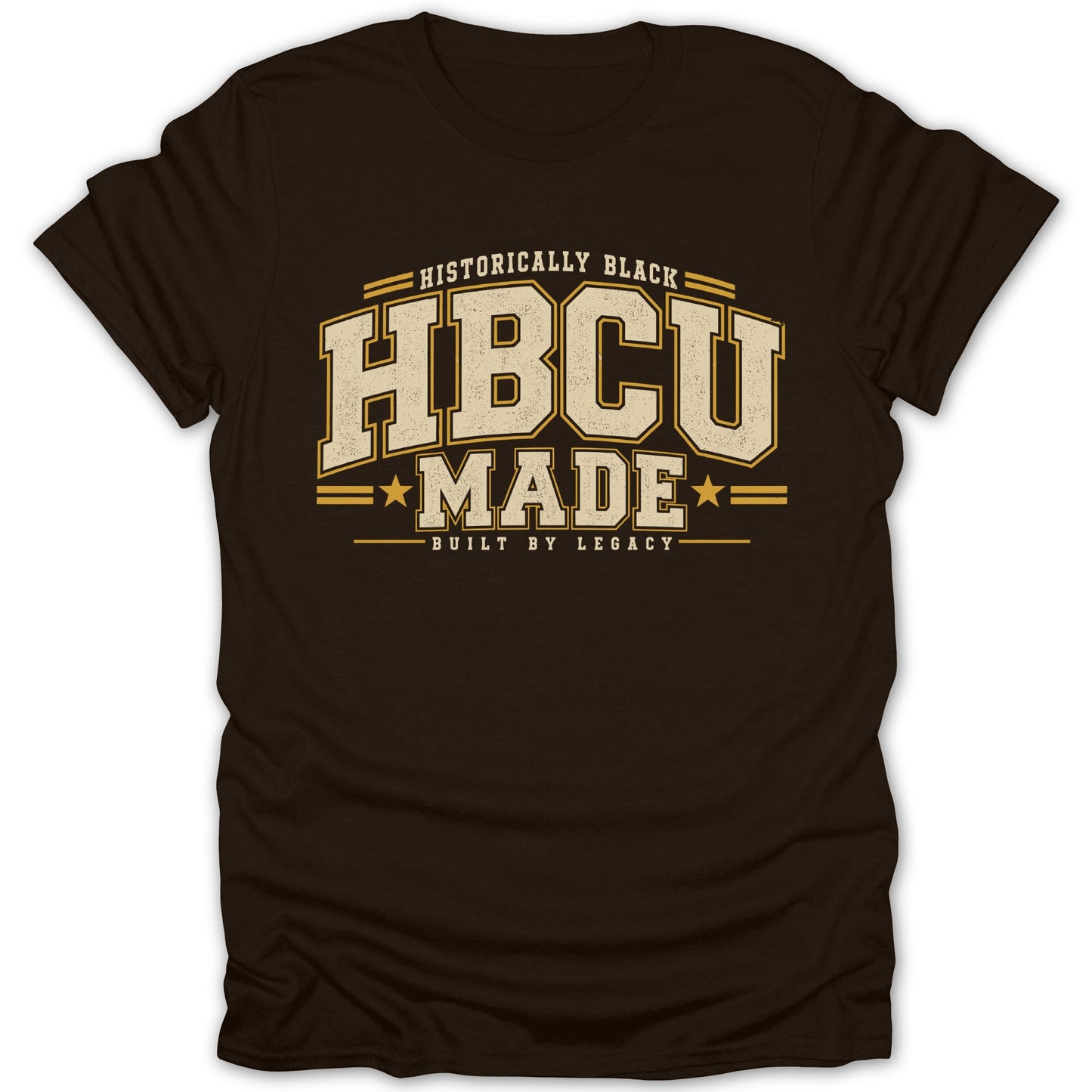 Brown t-shirt with "Historically Black", "HBCU Made", and "Built by Legacy" text.