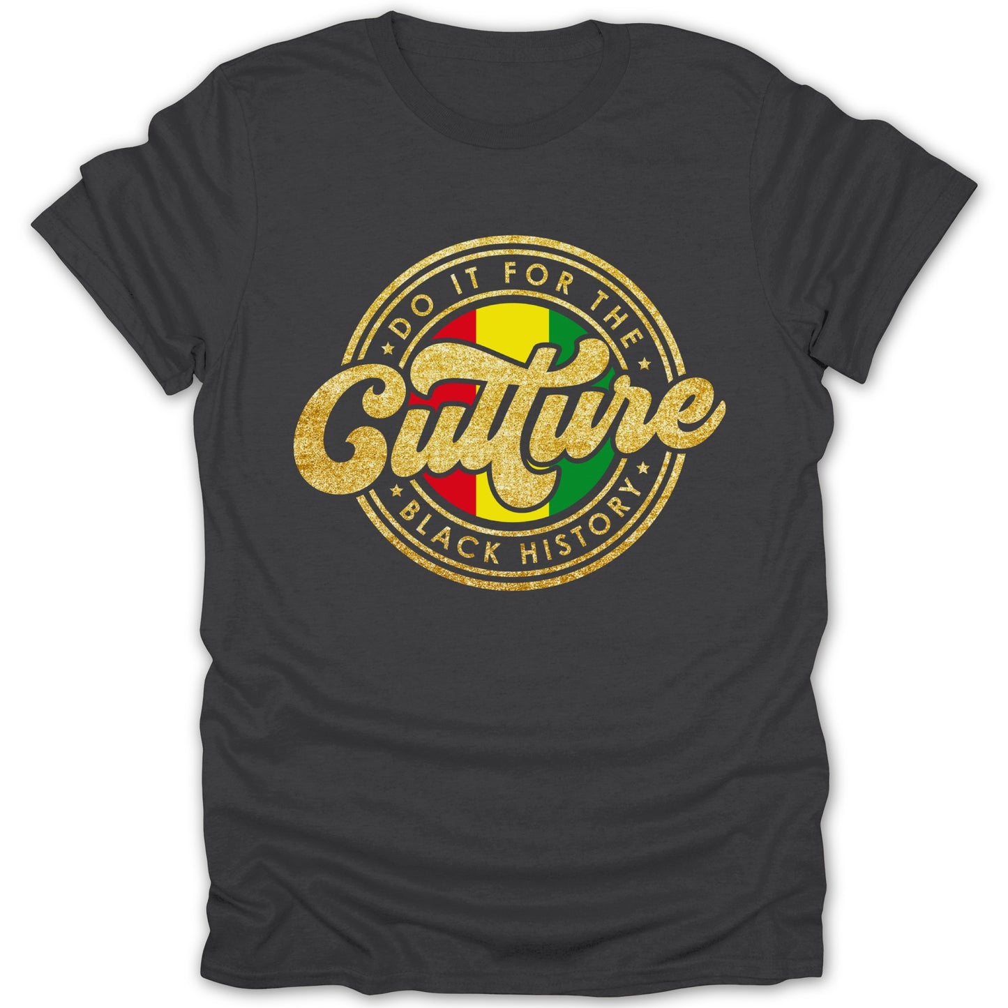 Do It For The Culture Black History T-shirt product