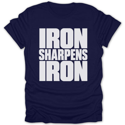 A dark blue t-shirt with white block lettering reading Iron Sharpens Iron centered on the chest.