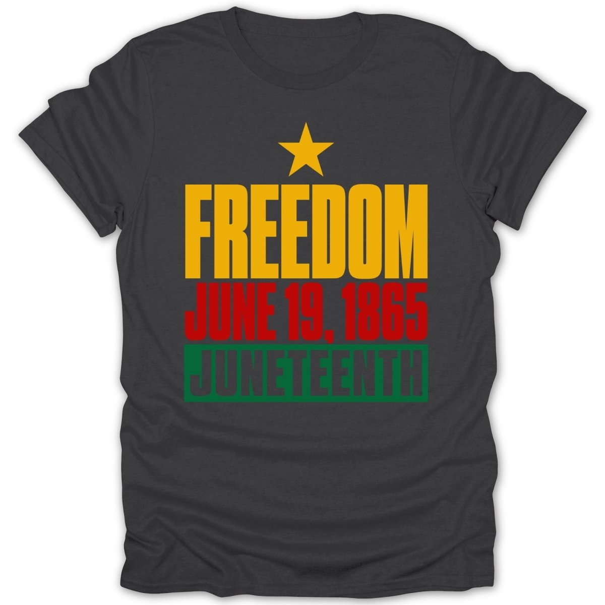 Juneteenth Freedom Legacy Tee - Zion Threadz