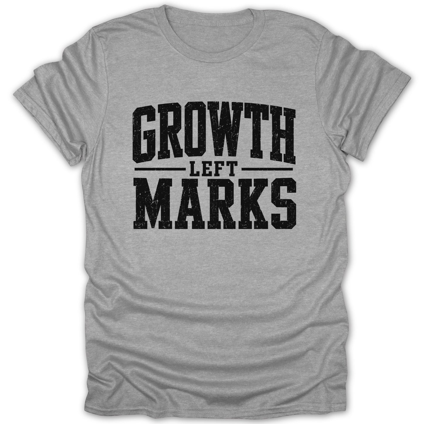 Grey t-shirt with black distressed text reading "GROWTH LEFT MARKS".
