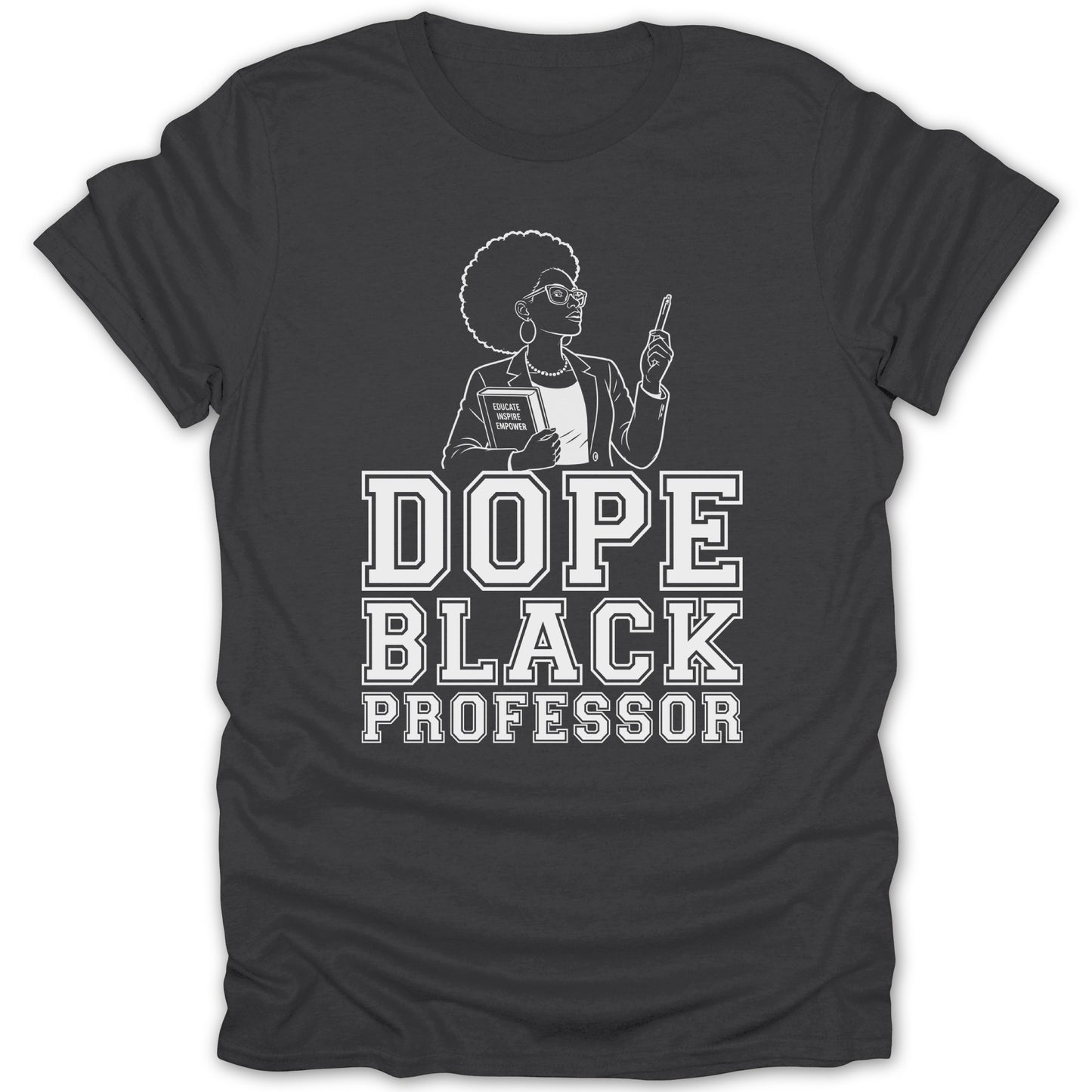 Dope Black Professor graphic with a woman holding a book and pen.