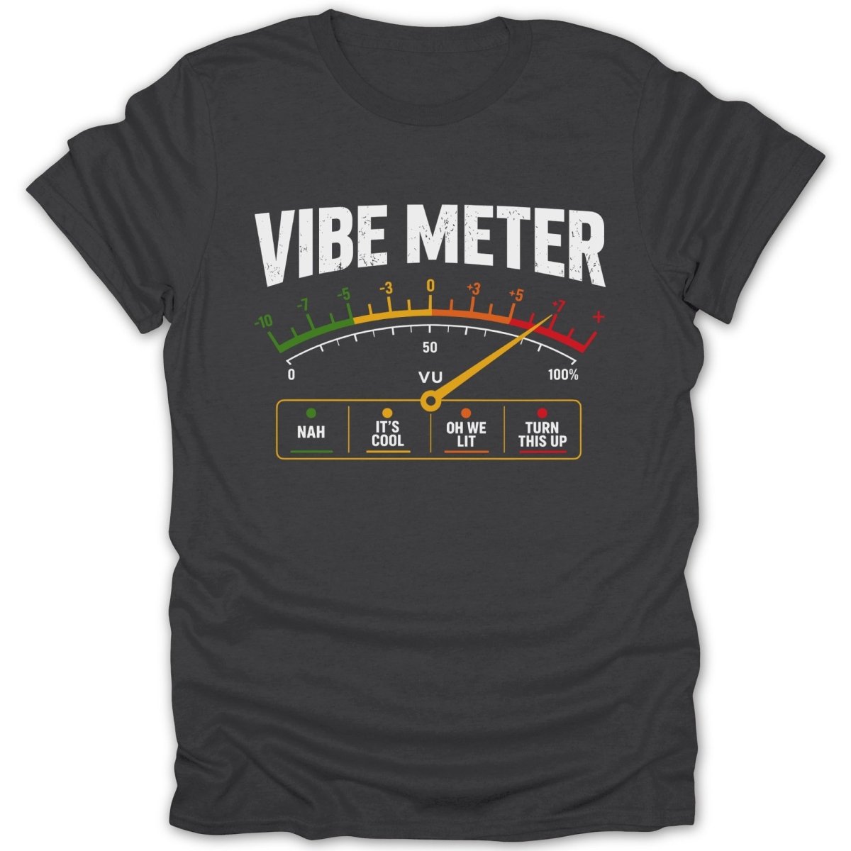 Vibe Meter Tee - Zion Threadz