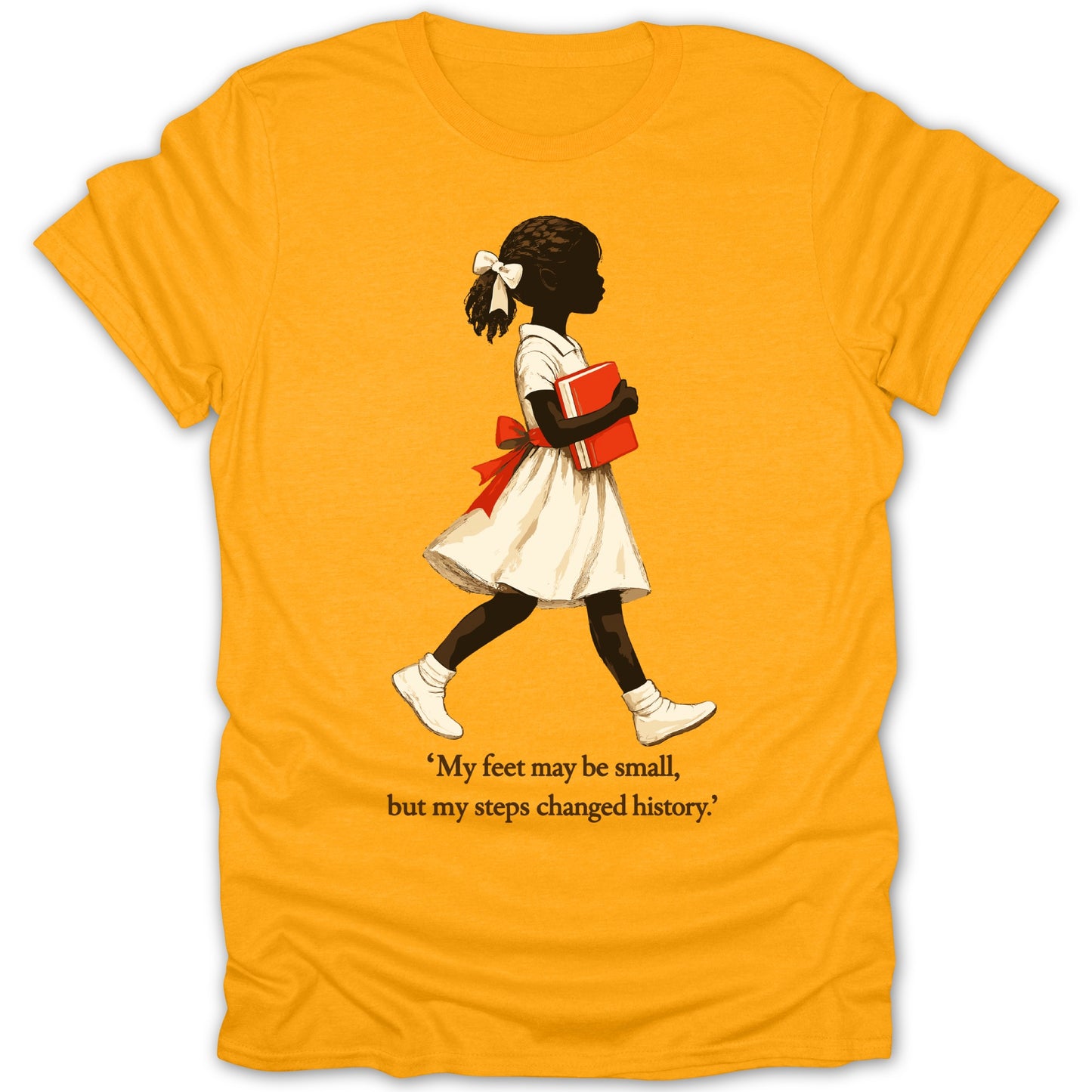 My feet may be small but my steps changed history product