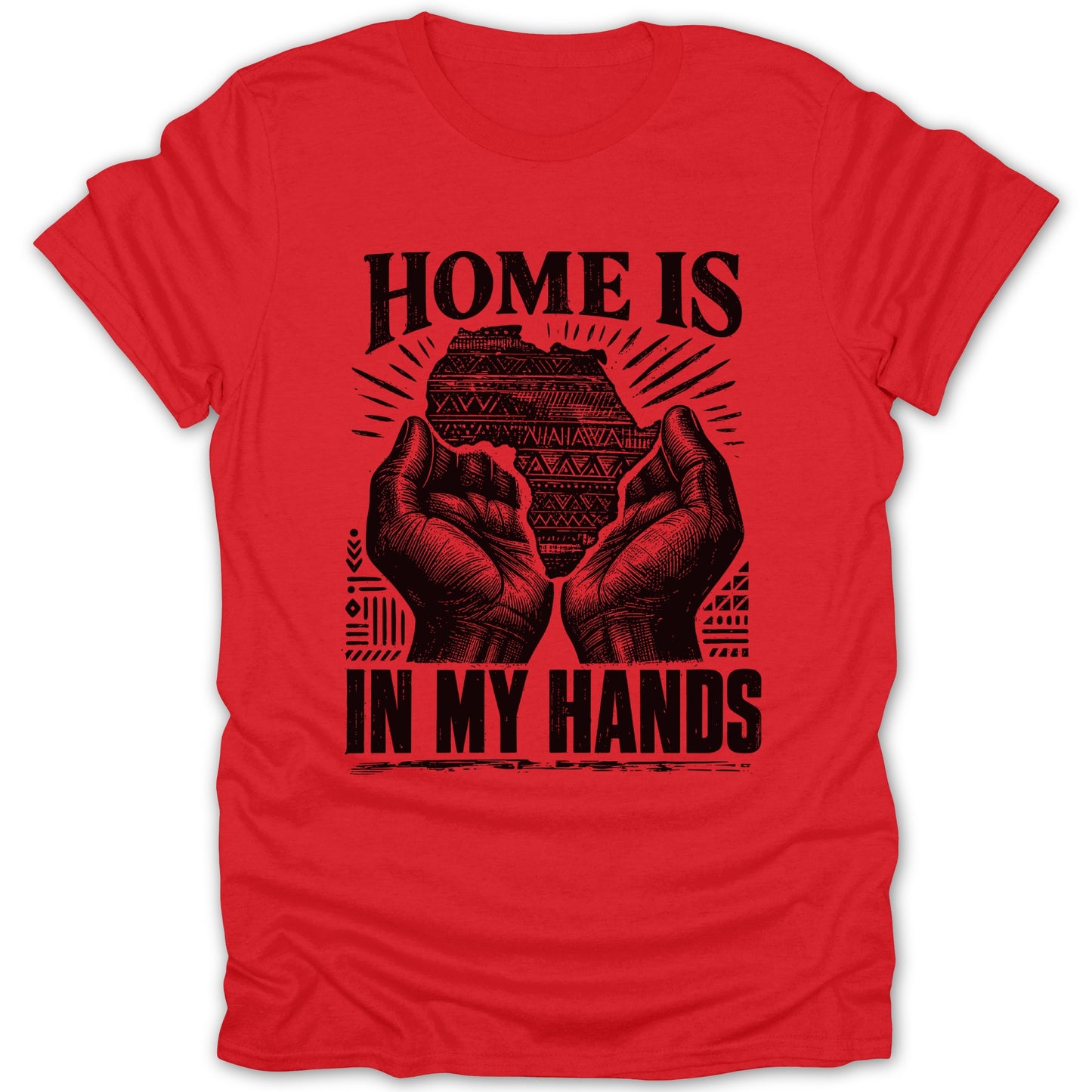 Red t-shirt with "HOME IS IN MY HANDS" and Africa map graphic.