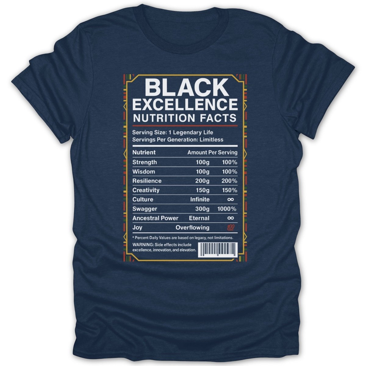 Black Excellence Nutrition Facts Tee - Zion Threadz