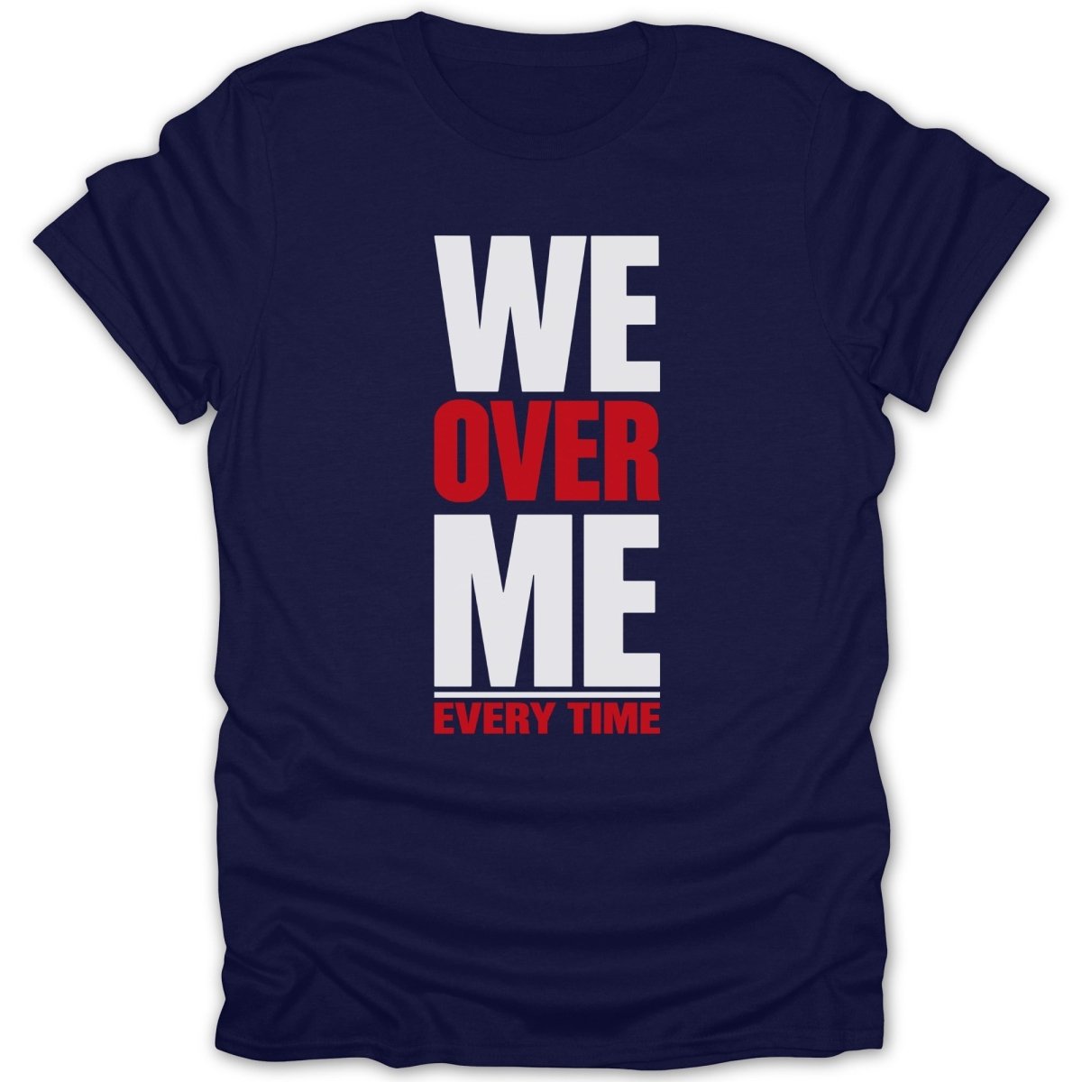 We Over Me Tee - Zion Threadz