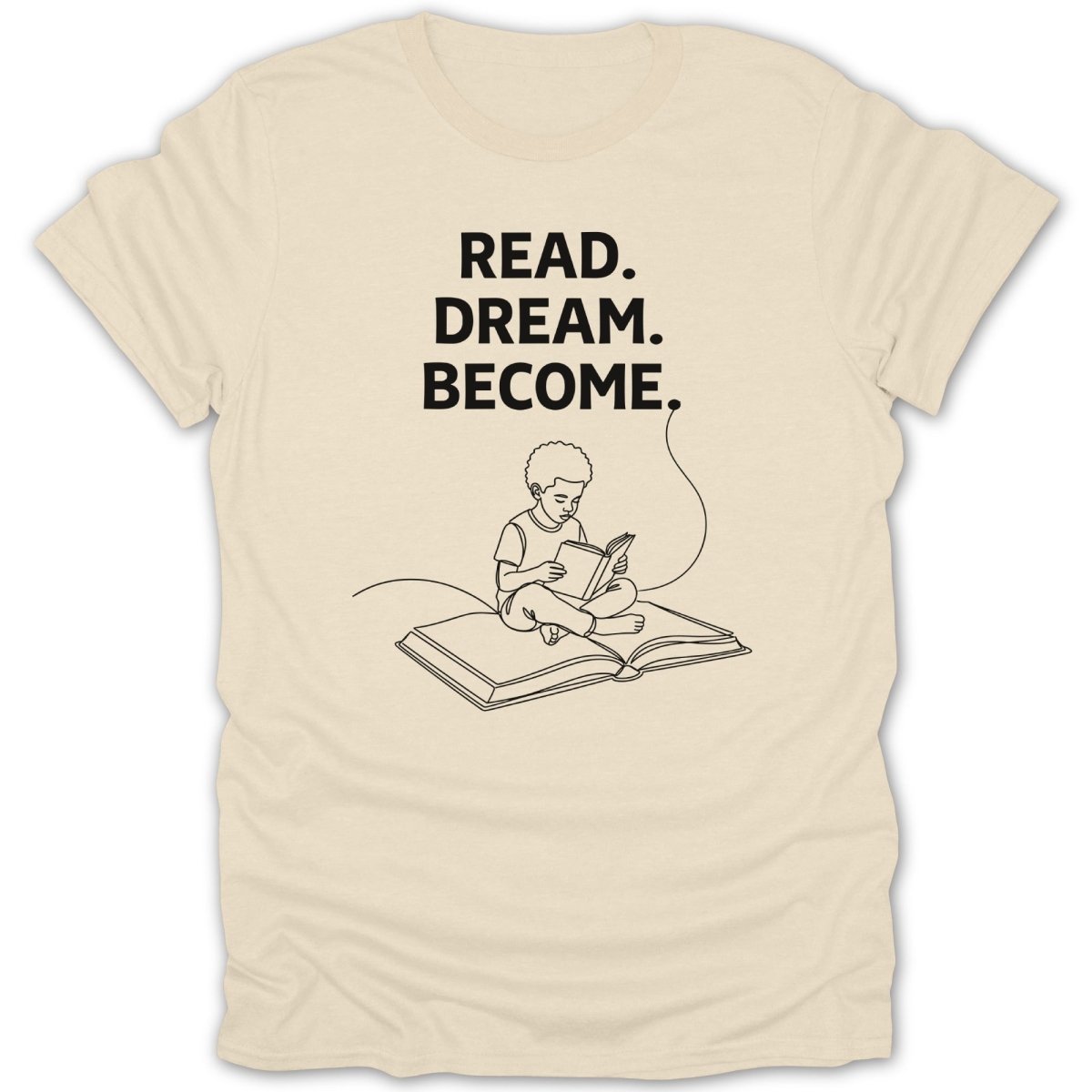 Black Boy Read Dream Become Tee - Zion Threadz