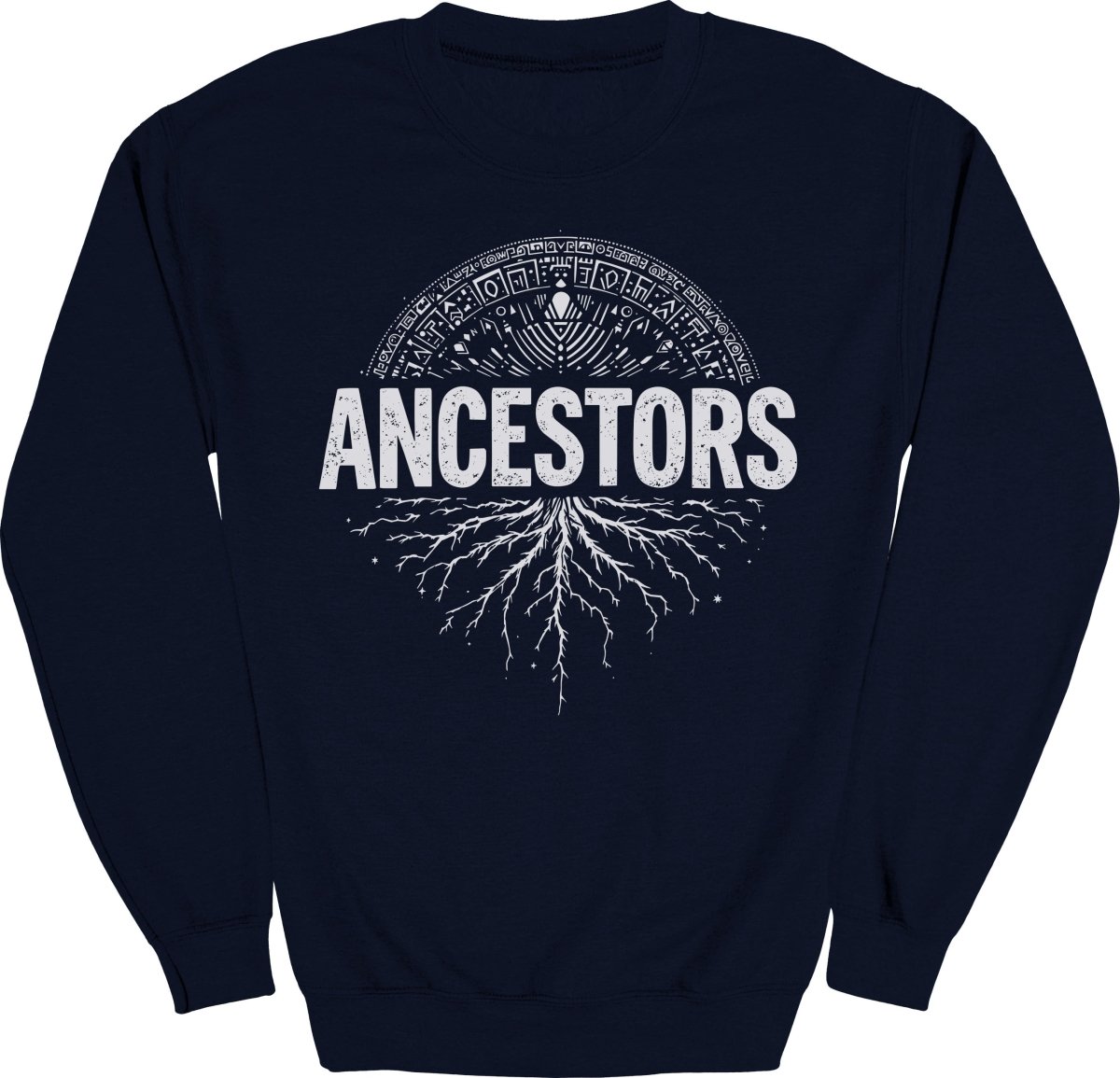 Ancestors Roots Sweatshirt - Zion Threadz