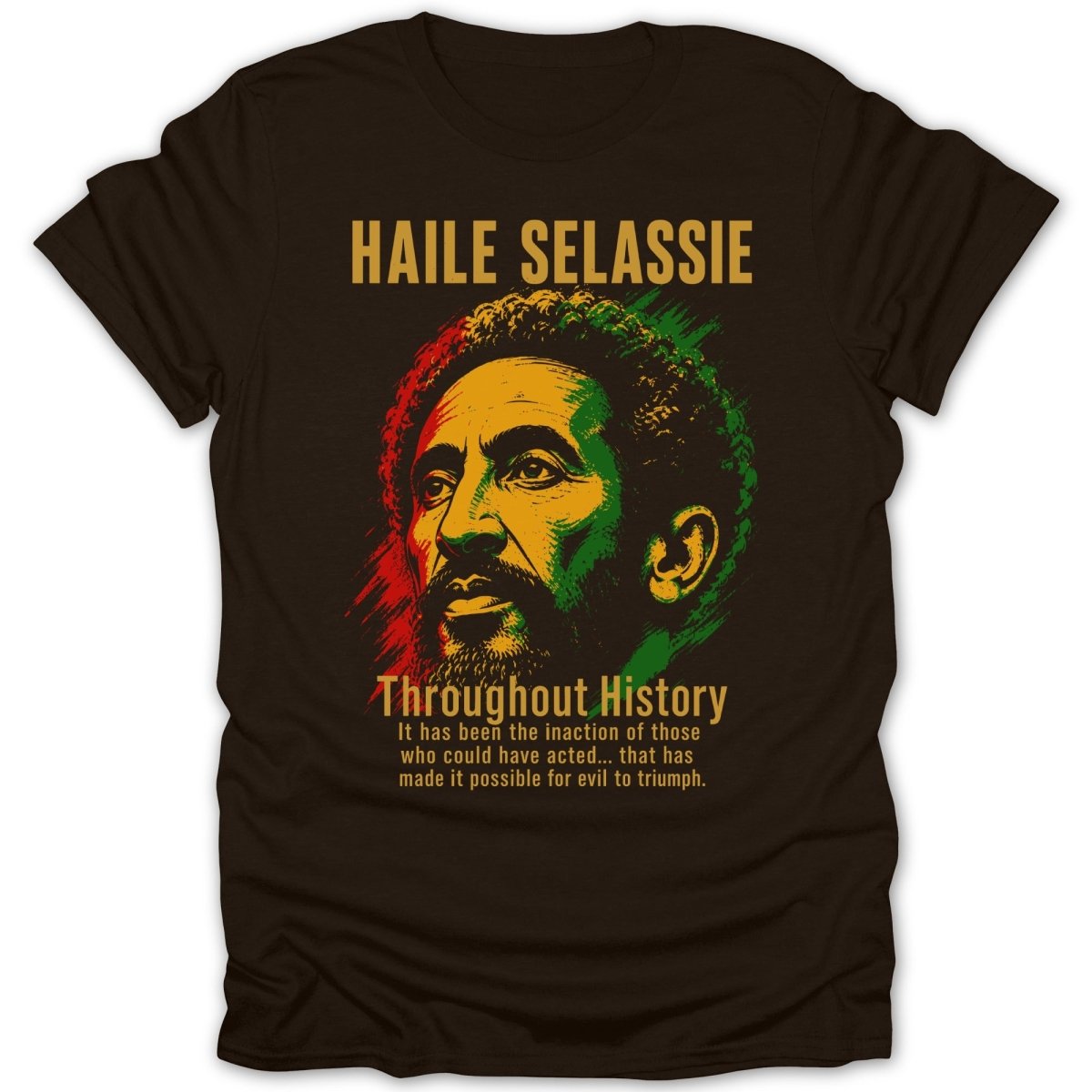Haile Selassie Portrait Quote 1 Tee - Zion Threadz