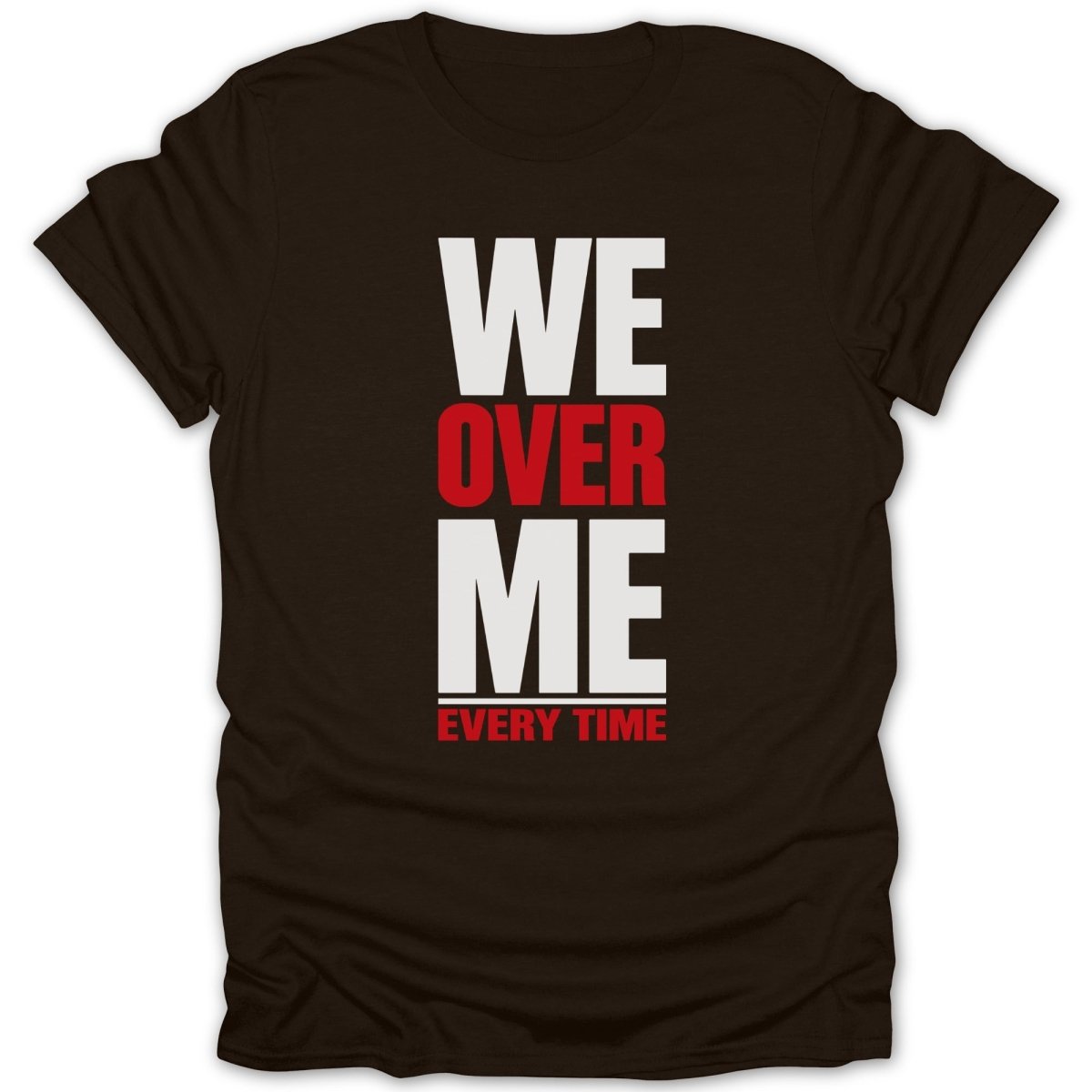 We Over Me Tee - Zion Threadz