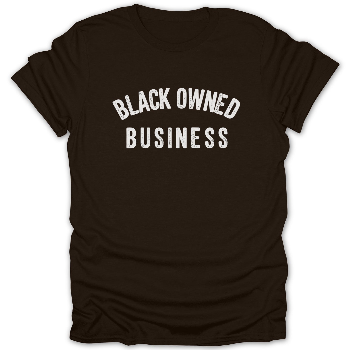 Brown t-shirt with white distressed text reading "BLACK OWNED BUSINESS".