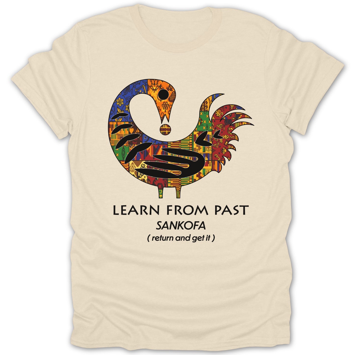Learn from Past Sankofa Return and Get It T-shirt