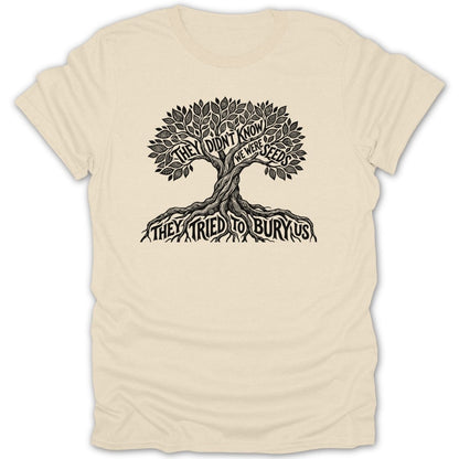 We Were Seeds Tee - Zion Threadz