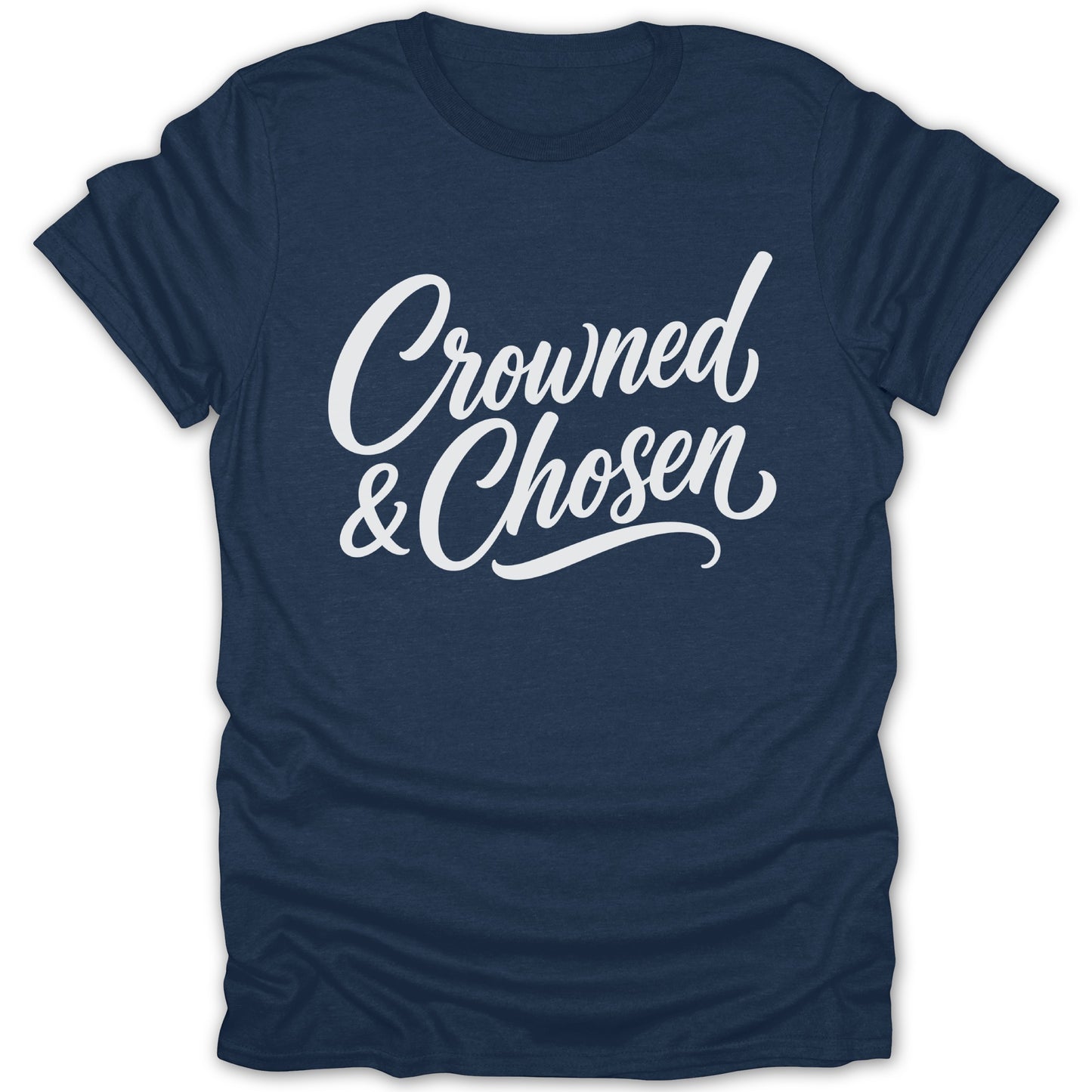 Navy t-shirt with white script text that reads "Crowned & Chosen".