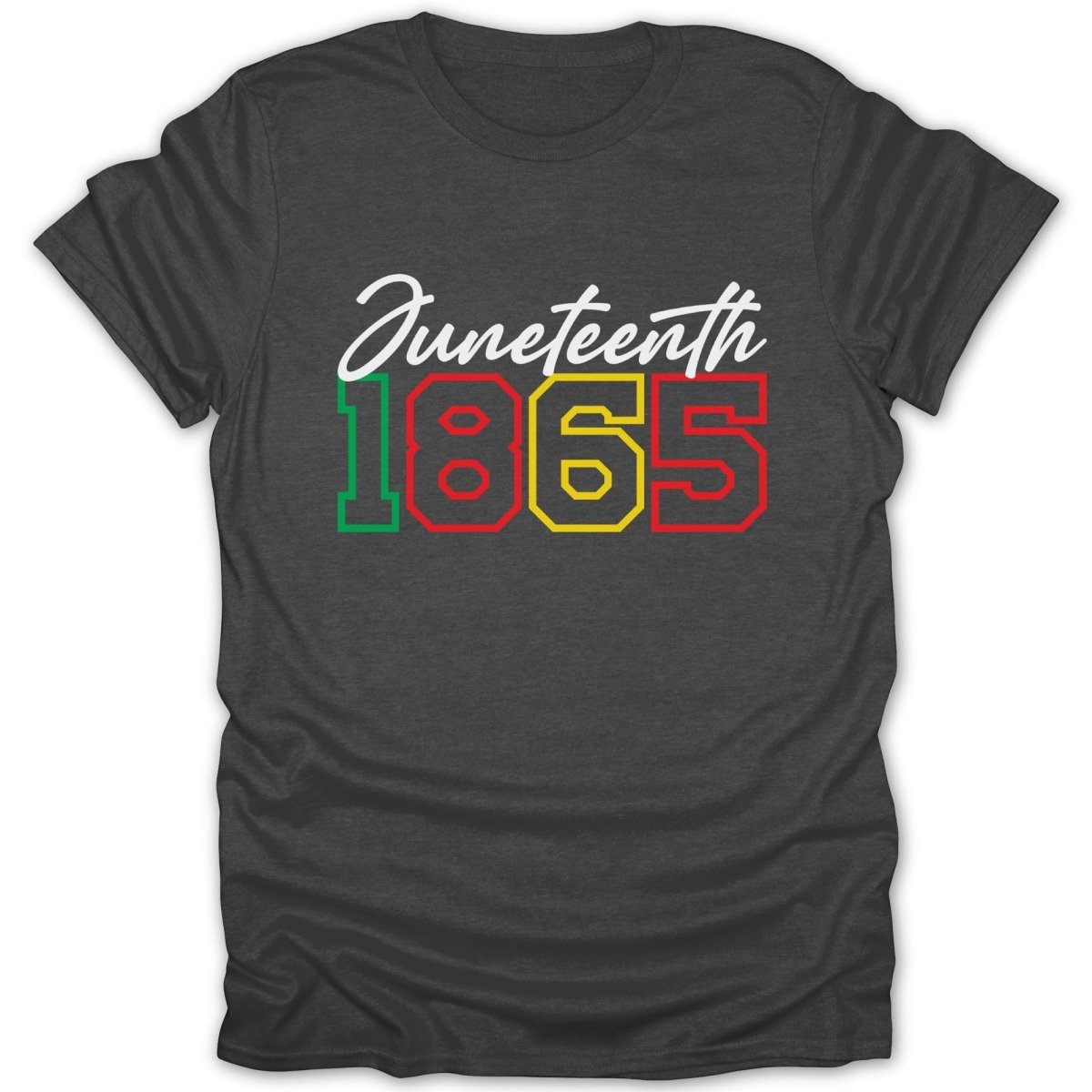 Juneteenth 1865 text on a dark grey t-shirt.