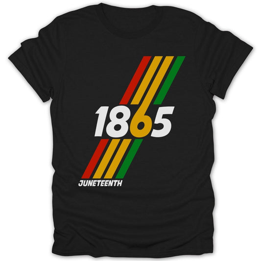 Black t-shirt with "1865 JUNETEENTH" and colorful diagonal stripes.
