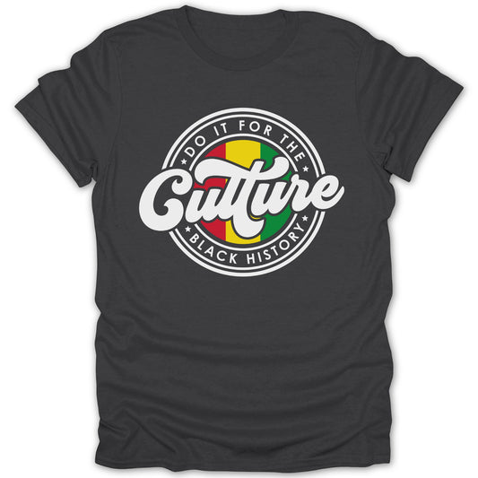 Do It For The Culture Black History T-shirt product