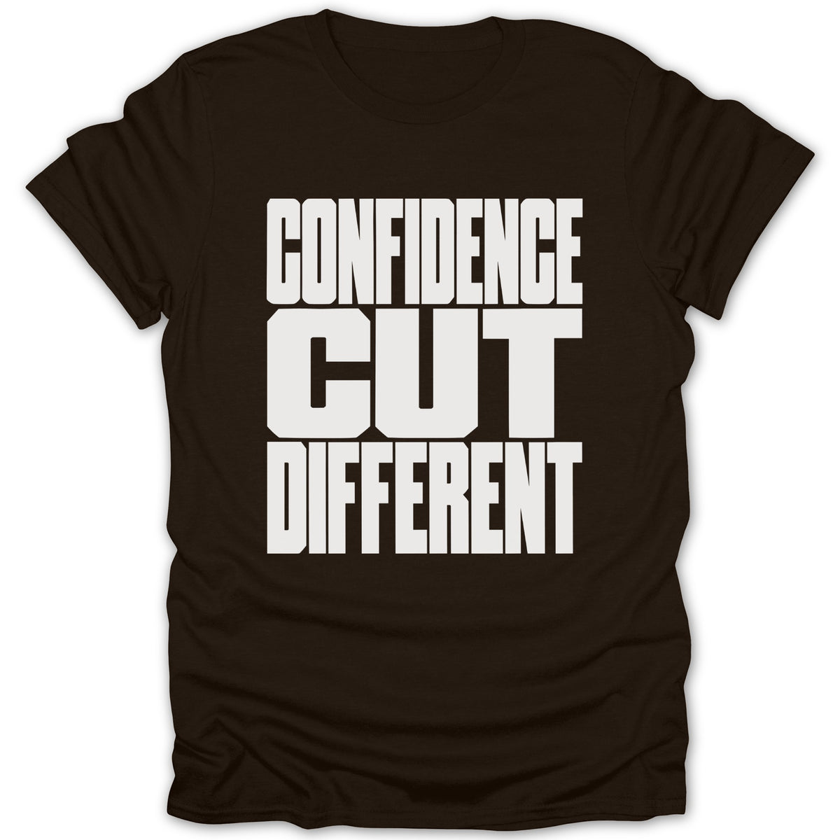 Brown t-shirt with white text reading "CONFIDENCE CUT DIFFERENT".