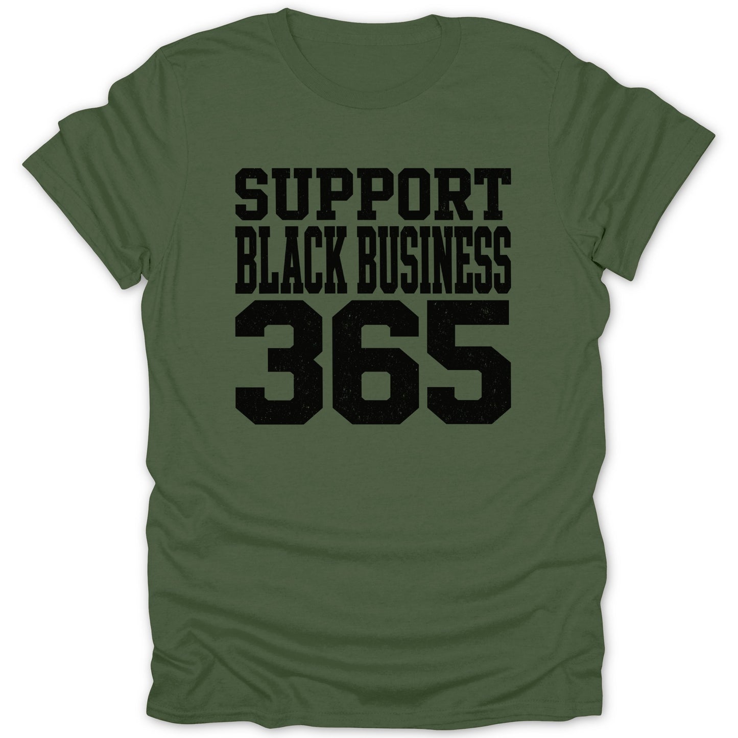 Green t-shirt with black text reading "SUPPORT BLACK BUSINESS 365".
